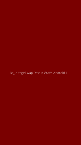 Tampilan Antarmuka Aplikasi Dajjaltogel Wap Desain Grafis Android - 1