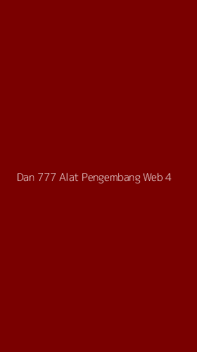 Tampilan Antarmuka Aplikasi Dan 777 Alat Pengembang Web - 4