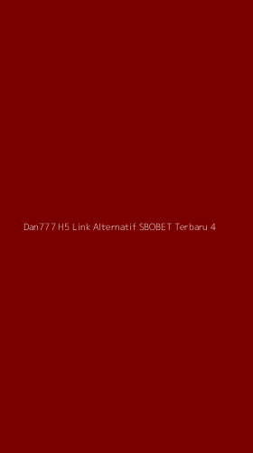 Tampilan Antarmuka Aplikasi Dan777 H5 Link Alternatif Sbobet Terbaru - 4