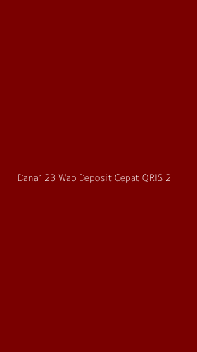 Tampilan Antarmuka Aplikasi Dana123 Wap Deposit Cepat Qris - 2