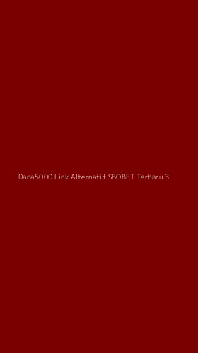 Tampilan Antarmuka Aplikasi Dana5000 Link Alternatif Sbobet Terbaru - 3