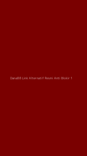 Tampilan Antarmuka Aplikasi Dana88 Link Alternatif Resmi Anti Blokir - 1