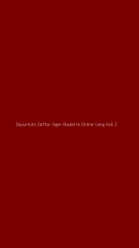 Tampilan Antarmuka Aplikasi Dapurtoto Daftar Agen Roulette Online Uang Asli - 2