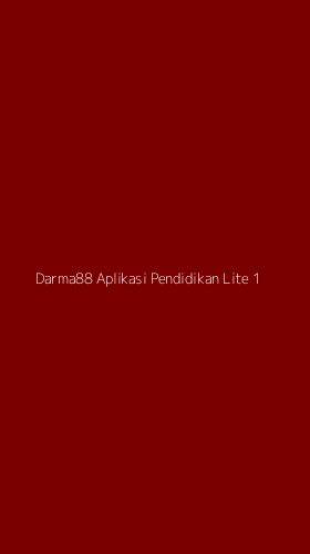 Tampilan Antarmuka Aplikasi Darma88 Aplikasi Pendidikan Lite - 1