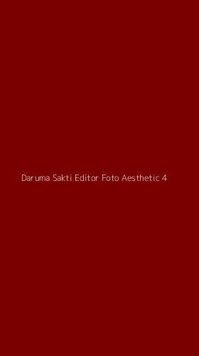 Tampilan Antarmuka Aplikasi Daruma Sakti Editor Foto Aesthetic - 4