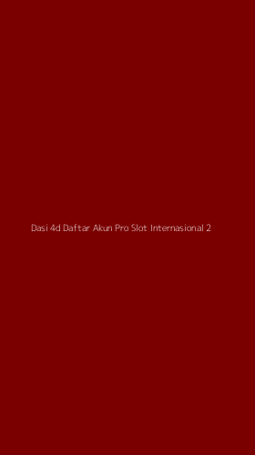 Tampilan Antarmuka Aplikasi Dasi 4d Daftar Akun Pro Slot Internasional - 2