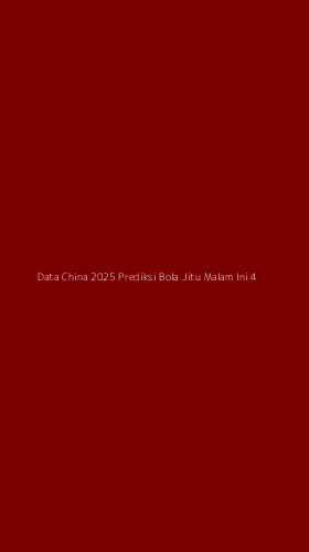 Tampilan Antarmuka Aplikasi Data China 2025 Prediksi Bola Jitu Malam Ini - 4