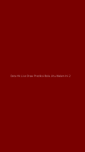 Tampilan Antarmuka Aplikasi Data Hk Live Draw Prediksi Bola Jitu Malam Ini - 2