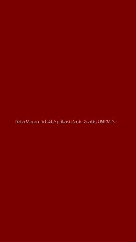 Tampilan Antarmuka Aplikasi Data Macau 5d 4d Aplikasi Kasir Gratis Umkm - 3