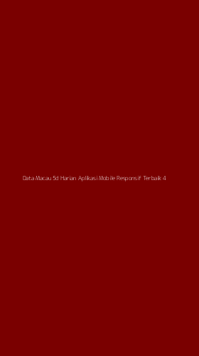 Tampilan Antarmuka Aplikasi Data Macau 5d Harian Aplikasi Mobile Responsif Terbaik - 4