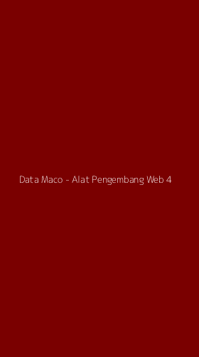 Tampilan Antarmuka Aplikasi Data Maco - Alat Pengembang Web - 4