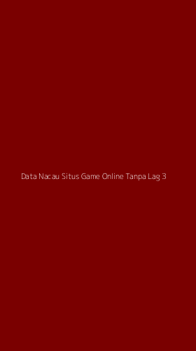 Tampilan Antarmuka Aplikasi Data Nacau Situs Game Online Tanpa Lag - 3