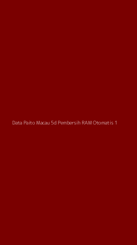 Tampilan Antarmuka Aplikasi Data Paito Macau 5d Pembersih Ram Otomatis - 1