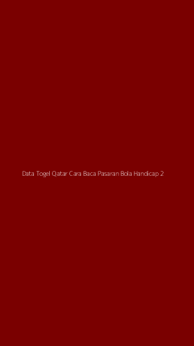 Tampilan Antarmuka Aplikasi Data Togel Qatar Cara Baca Pasaran Bola Handicap - 2