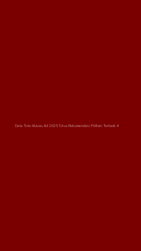 Tampilan Antarmuka Aplikasi Data Toto Macau 4d 2025 Situs Rekomendasi Pilihan Terbaik - 4