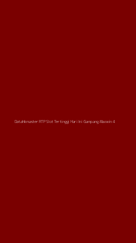 Tampilan Antarmuka Aplikasi Datahkmaster Rtp Slot Tertinggi Hari Ini Gampang Maxwin - 4