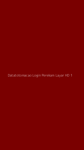 Tampilan Antarmuka Aplikasi Datatotomacao Login Perekam Layar Hd - 1
