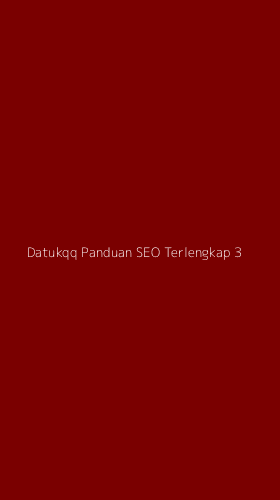 Tampilan Antarmuka Aplikasi Datukqq Panduan Seo Terlengkap - 3