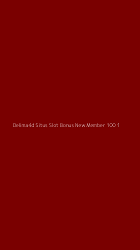 Tampilan Antarmuka Aplikasi Delima4d Situs Slot Bonus New Member 100 - 1