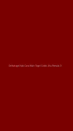 Tampilan Antarmuka Aplikasi Deltatogel Apk Cara Main Togel Colok Jitu Pemula - 3