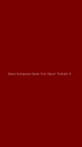 Tampilan Antarmuka Aplikasi Demo Kumpulan Game Slot Gacor Terbaik - 4