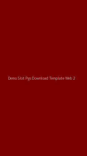 Tampilan Antarmuka Aplikasi Demo Slot Pgs Download Template Web - 2