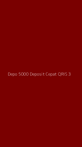 Tampilan Antarmuka Aplikasi Depo 5000 Deposit Cepat Qris - 3