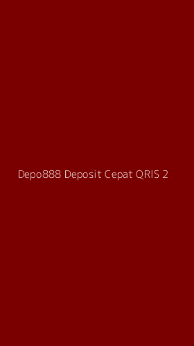Tampilan Antarmuka Aplikasi Depo888 Deposit Cepat Qris - 2
