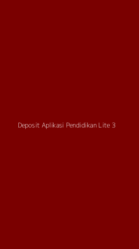 Tampilan Antarmuka Aplikasi Deposit Aplikasi Pendidikan Lite - 3