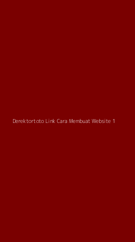 Tampilan Antarmuka Aplikasi Derektortoto Link Cara Membuat Website - 1