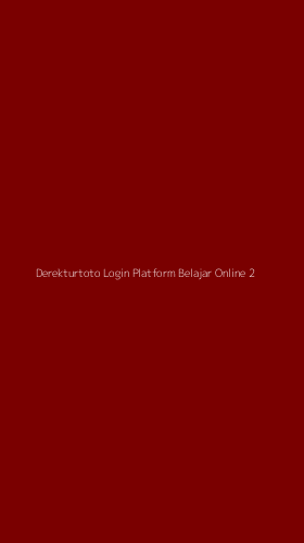 Tampilan Antarmuka Aplikasi Derekturtoto Login Platform Belajar Online - 2
