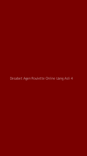 Tampilan Antarmuka Aplikasi Desabet Agen Roulette Online Uang Asli - 4