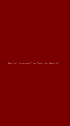 Tampilan Antarmuka Aplikasi Desototo Cara Main Togel Colok Jitu Pemula - 2