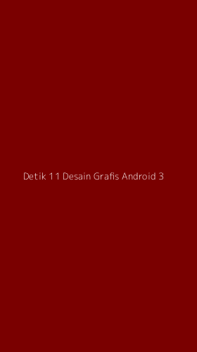 Tampilan Antarmuka Aplikasi Detik 11 Desain Grafis Android - 3