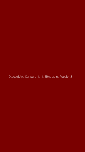 Tampilan Antarmuka Aplikasi Detogel App Kumpulan Link Situs Game Populer - 3