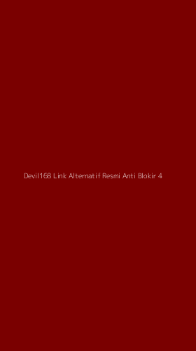 Tampilan Antarmuka Aplikasi Devil168 Link Alternatif Resmi Anti Blokir - 4