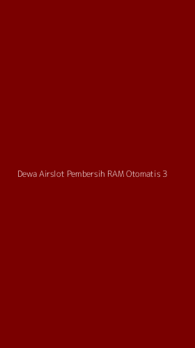Tampilan Antarmuka Aplikasi Dewa Airslot Pembersih Ram Otomatis - 3