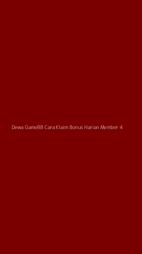 Tampilan Antarmuka Aplikasi Dewa Game88 Cara Klaim Bonus Harian Member - 4
