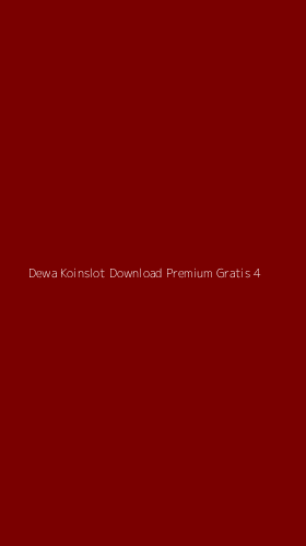 Tampilan Antarmuka Aplikasi Dewa Koinslot Download Premium Gratis - 4