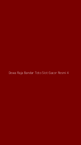 Tampilan Antarmuka Aplikasi Dewa Raja Bandar Toto Slot Gacor Resmi - 4