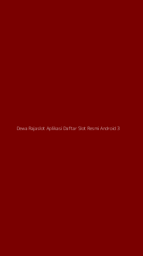 Tampilan Antarmuka Aplikasi Dewa Rajaslot Aplikasi Daftar Slot Resmi Android - 3