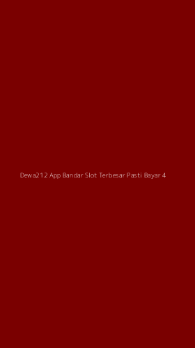 Tampilan Antarmuka Aplikasi Dewa212 App Bandar Slot Terbesar Pasti Bayar - 4