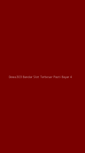 Tampilan Antarmuka Aplikasi Dewa303 Bandar Slot Terbesar Pasti Bayar - 4