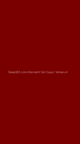 Tampilan Antarmuka Aplikasi Dewa383 Link Alternatif Slot Gacor Terbaru - 4