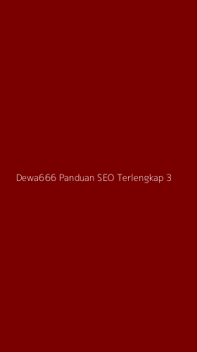 Tampilan Antarmuka Aplikasi Dewa666 Panduan Seo Terlengkap - 3