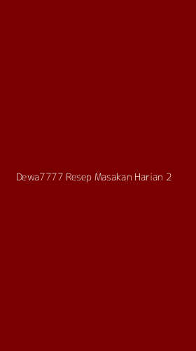 Tampilan Antarmuka Aplikasi Dewa7777 Resep Masakan Harian - 2