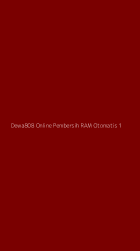 Tampilan Antarmuka Aplikasi Dewa808 Online Pembersih Ram Otomatis - 1