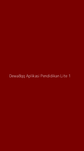 Tampilan Antarmuka Aplikasi Dewa8qq Aplikasi Pendidikan Lite - 1