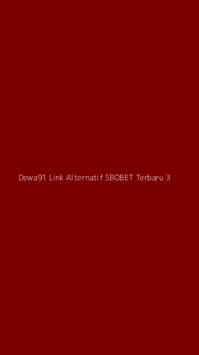 Tampilan Antarmuka Aplikasi Dewa91 Link Alternatif Sbobet Terbaru - 3