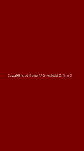 Tampilan Antarmuka Aplikasi Dewa991slot Game Rpg Android Offline - 3